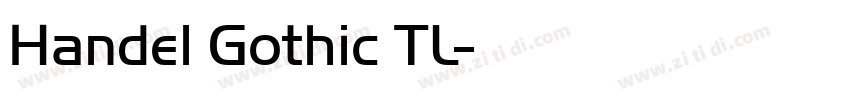 Handel Gothic TL字体转换